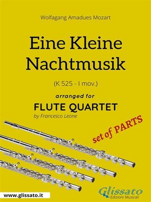 cover image of Eine Kleine Nachtmusik--Flute Quartet set of PARTS